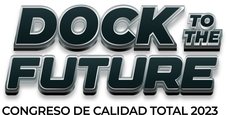 Dock to the Future · Congreso de Calidad Total 2023